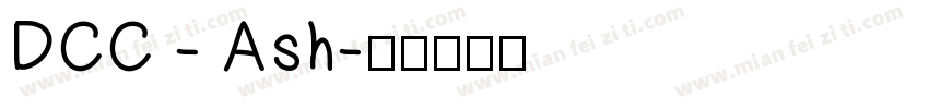 DCC - Ash字体转换